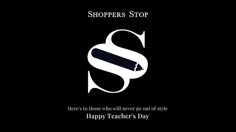 Shoppers Stop celebrates the lifelong impact of teachers with a creative  tribute