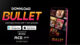 BULLET Microdrama
